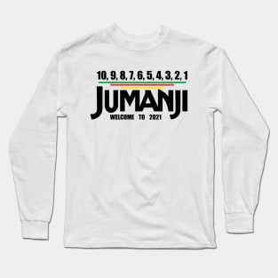 Jumanji, Welcome to 2021 Long Sleeve T-Shirt